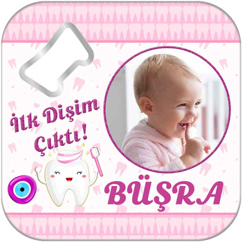 İlk Dişim Pembe Temalı Kare Magnet Açacak