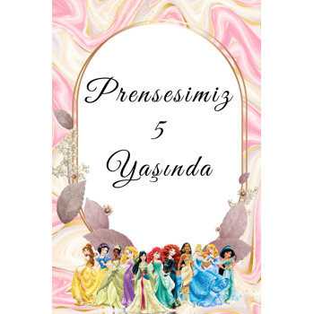 Prensesler  Temalı Doğum Günü Afiş