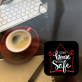 Siyah Fonda Stay At Home Temalı Bardak Altlığı