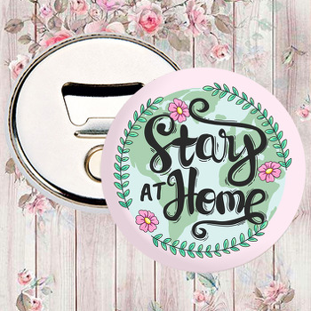 Stay At Home Temalı Magnet Açacak