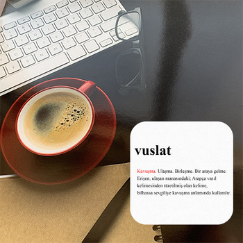 Vuslat Kelime Anlamı Temalı Bardak Altlığı